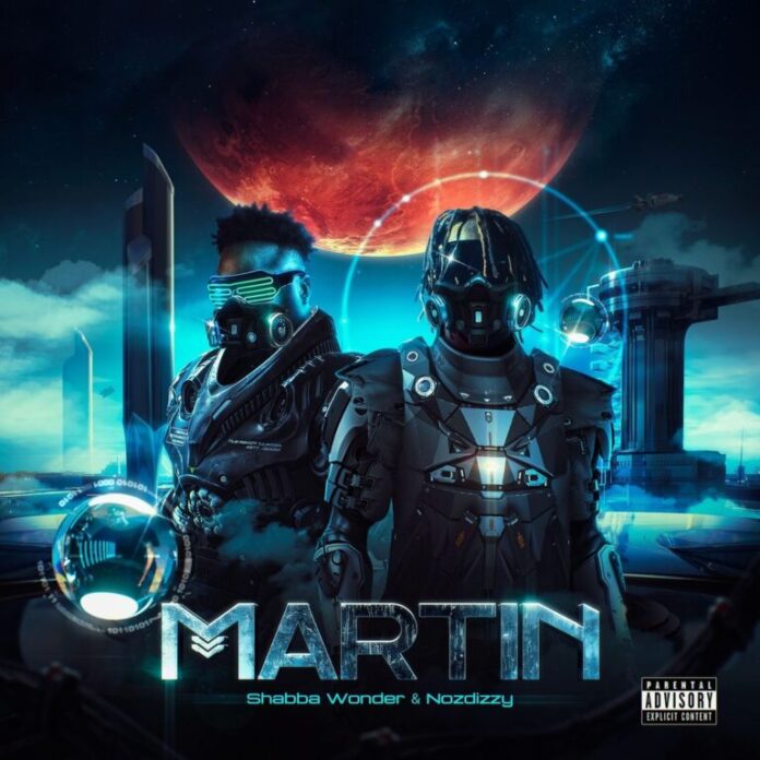 Shabba Wonder & Nozdizzy – Martin (Album)