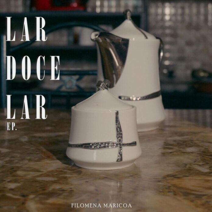 Filomena Maricoa – Lar Doce Lar EP