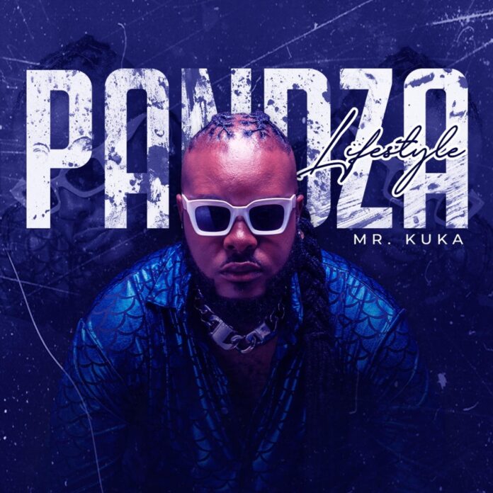 Mr. Kuka – Pandza Lifestyle (Album)