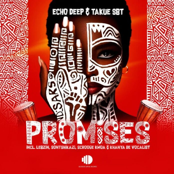 Echo Deep & Takue SBT – Promises EP