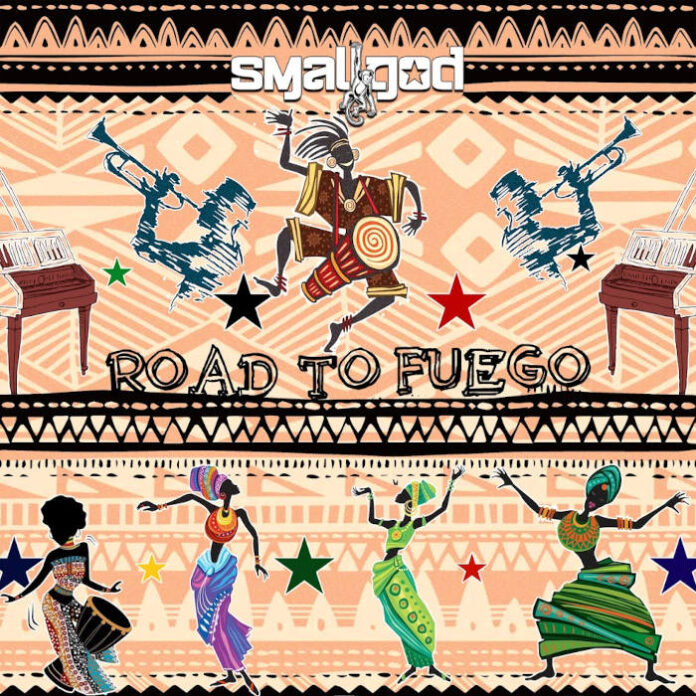 Smallgod – Road To Fuego EP