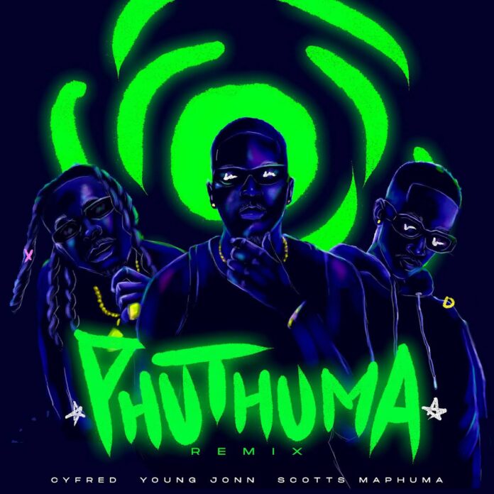 Cyfred & Scotts Maphuma – Phuthuma (Remix) (feat. Young Jonn)
