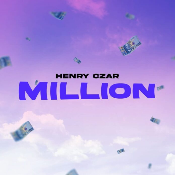 Henry Czar - Million