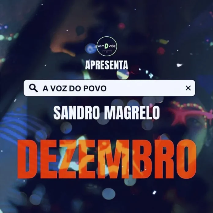 Sandro Magrelo – Dezembro