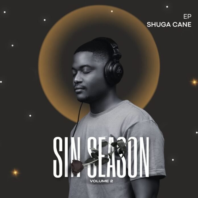 Shuga Cane – Sin Season Volume 2 EP