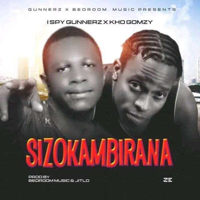 I-Spy Gunnerz - Sizokambirana (I-Spy Gunners & Kho Khomzy) Prod. Bedroom Music & Jitlo