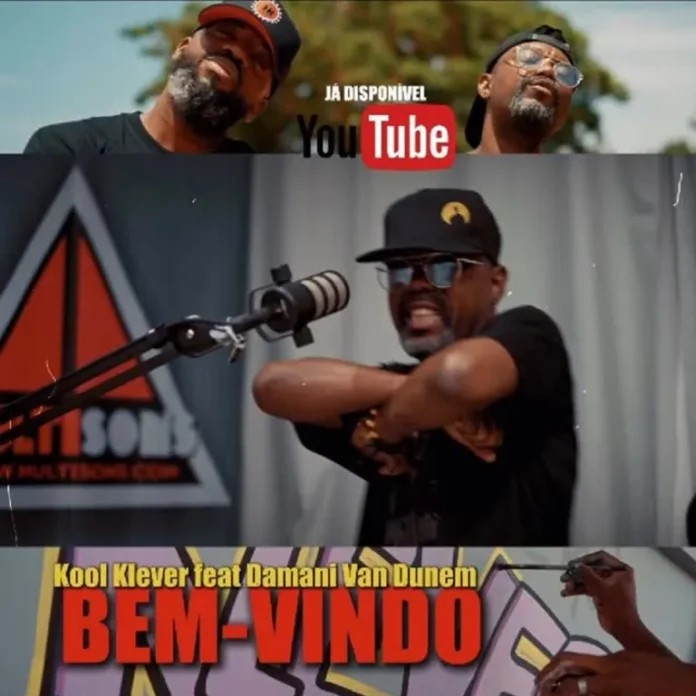 Kool Klever feat. Damani Van Dunem – Bem-vindo