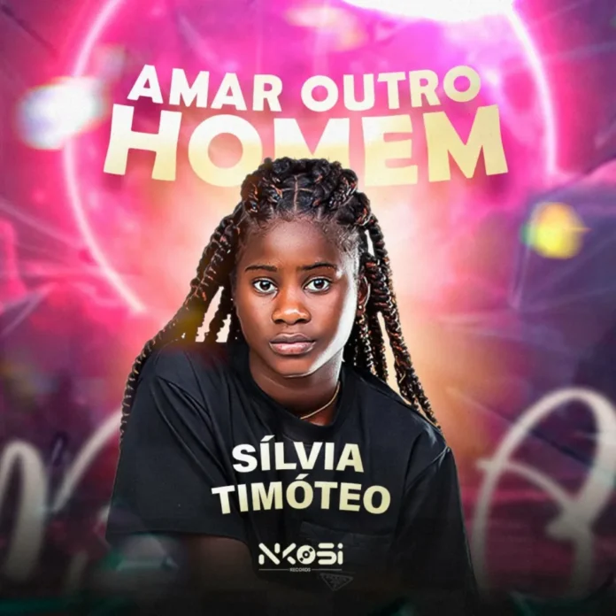 Sílvia Timóteo – Amar Outro Homem