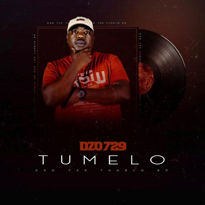 Dzo 729 – Tumelo (Album)