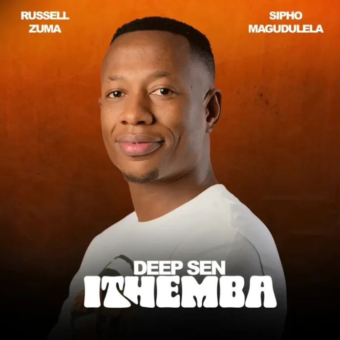 Deep Sen, Russell Zuma & Sipho Magudulela – ITHEMBA