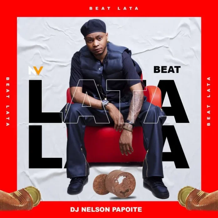 Dj Nelson Papoite – Lata (Instrumental)