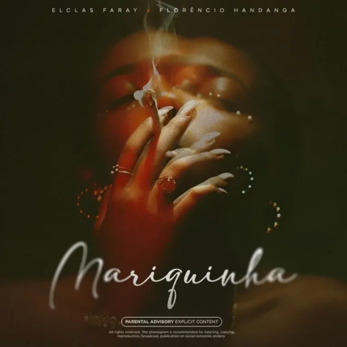 Elclas Faray feat. Florencio Handanga – Mariquinha
