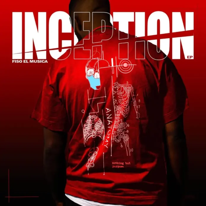 Fiso El Musica – INCEPTION EP