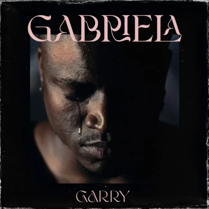 Garry – Gabriela