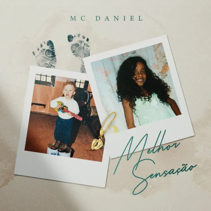 Mc Daniel – Melhor Sensação