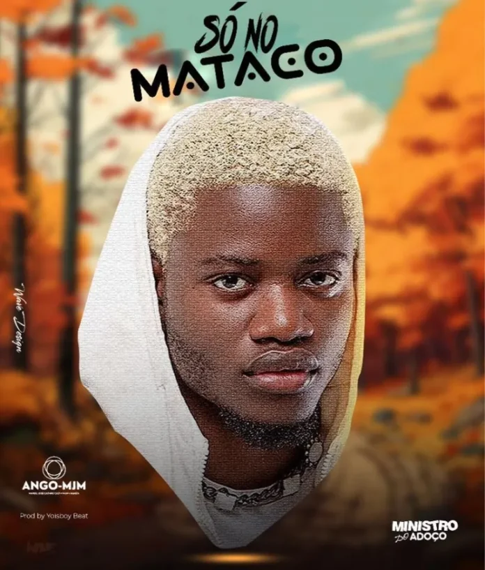 Ministro do Adoço – Só No Mataco