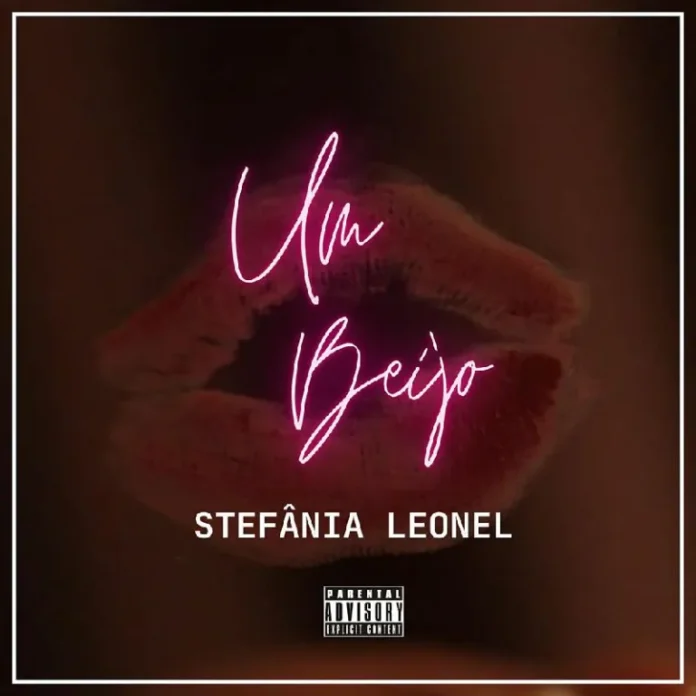 Stefânia Leonel – Um Beijo