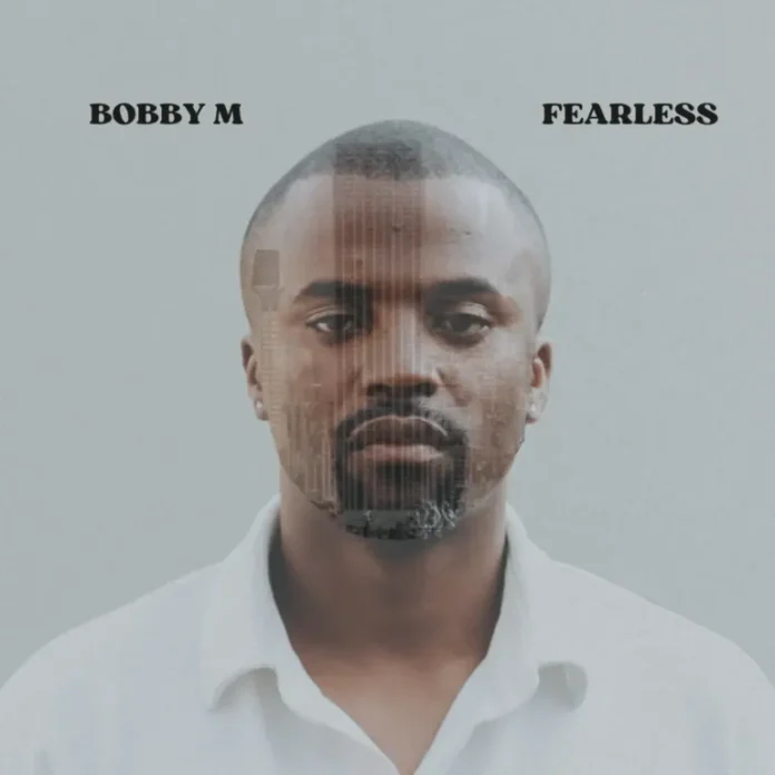 Bobby M – Fearless