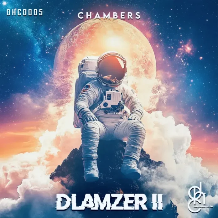 Chambers – Dlamzer II (Album)