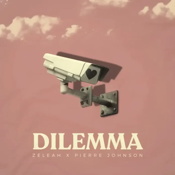Zeleah & Pierre Johnson – Dilemma