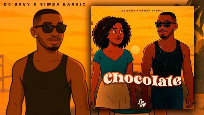 Dj Bavy & Simba Barvic – Chocolate