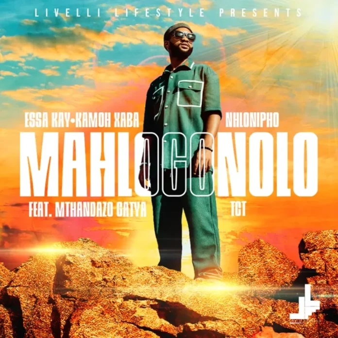 Essa Kay, Kamoh Xaba & Nhlonipho – Mahlogonolo (feat. TCT & Mthandazo Gatya)