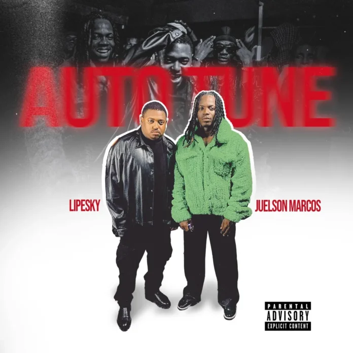 Juelson Marcos feat. Lipesky – Auto Tune