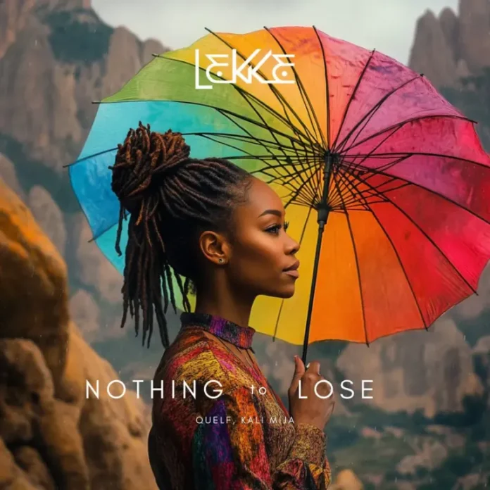 Kali Mija – Nothing To Lose (Quelf, Afro Exotiq Remix)