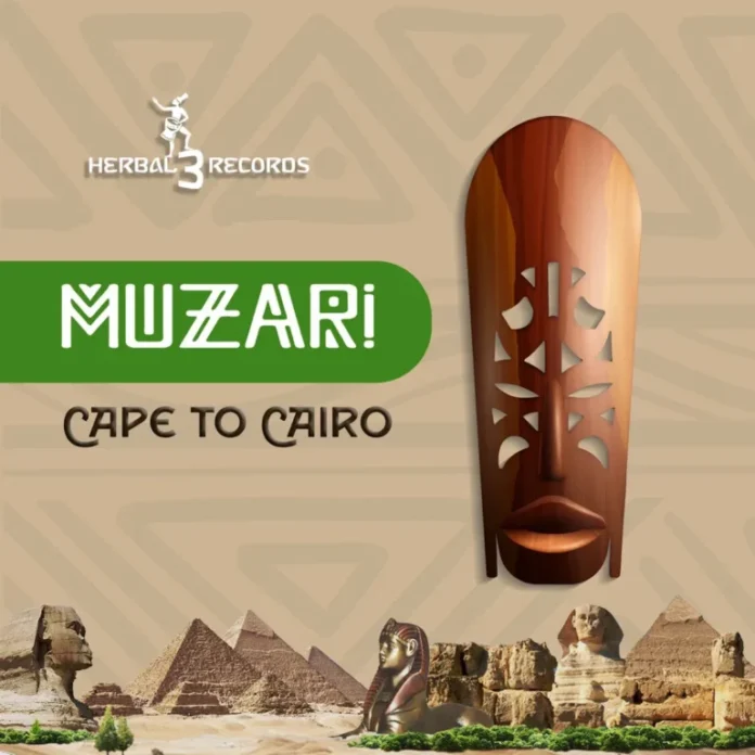 Muzari – Cape To Cairo