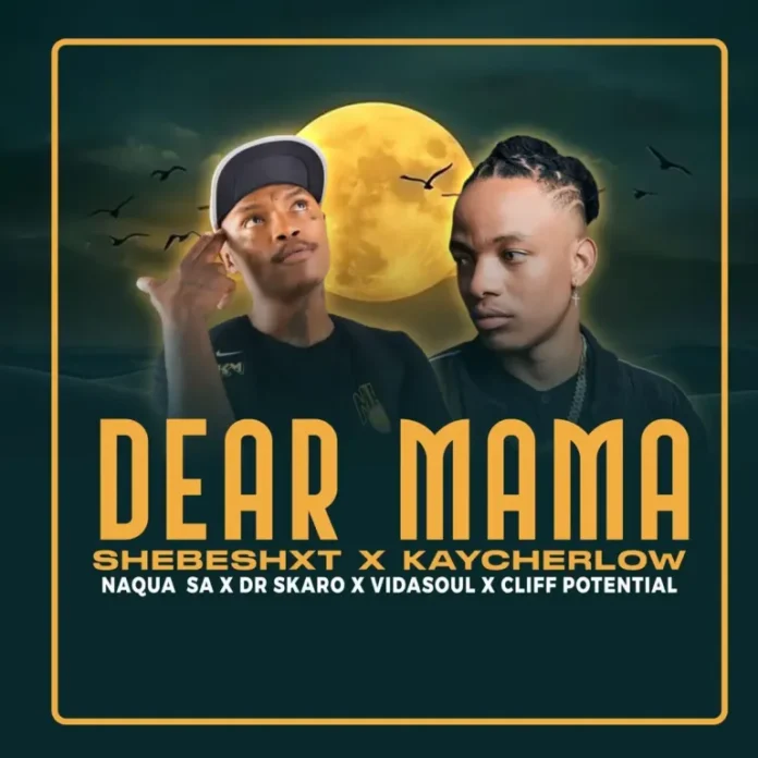 Shebeshxt – Dear Mama