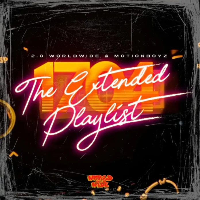 2.0 Worldwide – 1704 Extended Playlist EP
