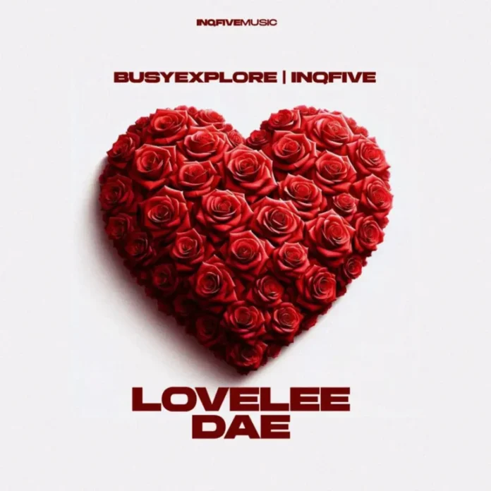 BusyExplore & InQfive – Lovelee Dae EP