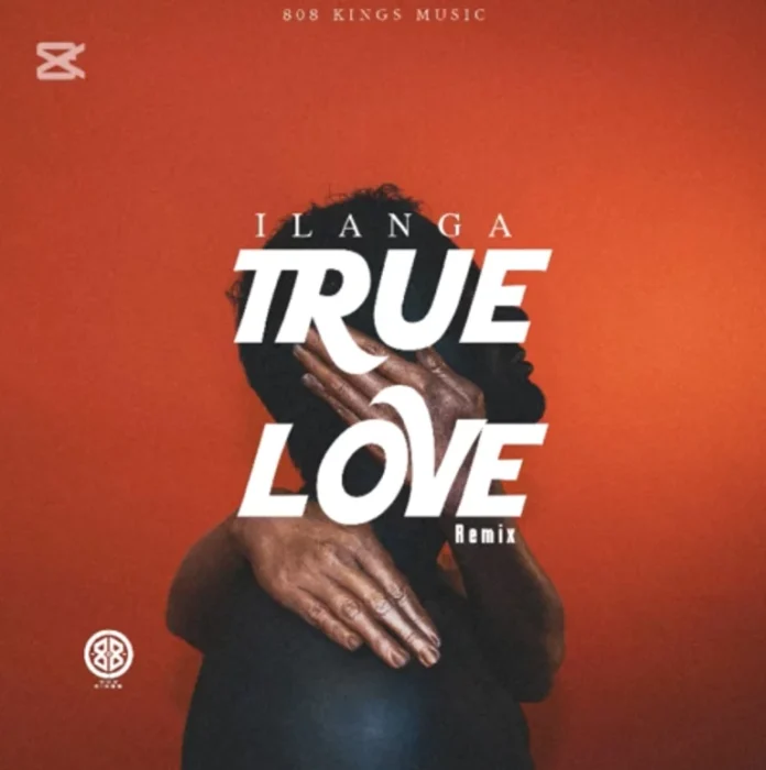Dj Ngwazi – True Love (Ilanga Remix) feat. Wanitwa Mos, HarryCane & ACL Droppa