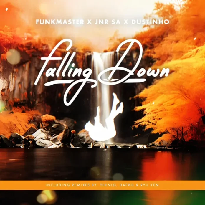 Funkmaster, Jnr SA & Dustinho – Falling Down (TekniQ Remix)