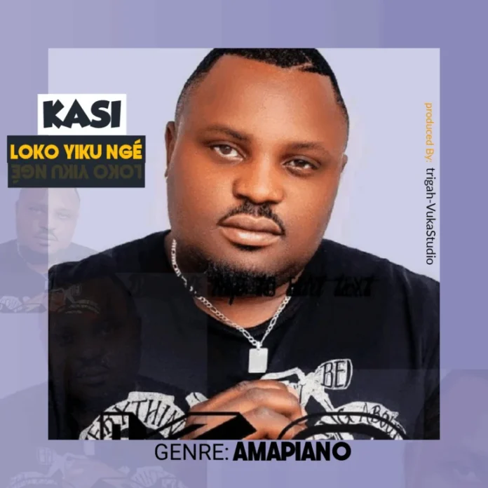 Kasi – Loko Yiko Ngé