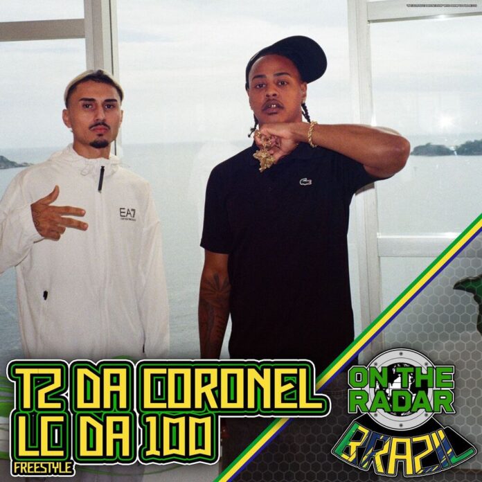Tz da Coronel feat. Lc da 100 – On The Radar Freestyle