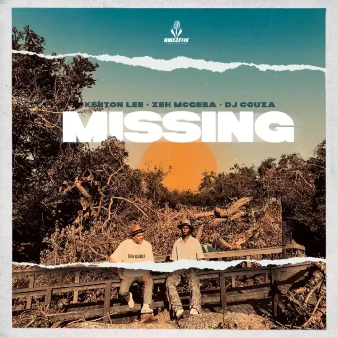 DJ Couza, Kenton Lee & Zeh McGeba – Missing