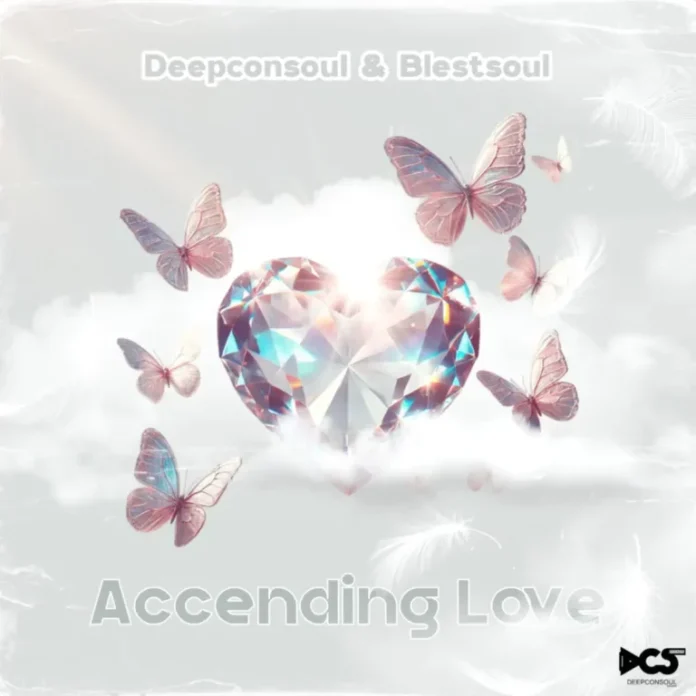 Deepconsoul & Blestsoul – Accending Love (Album)