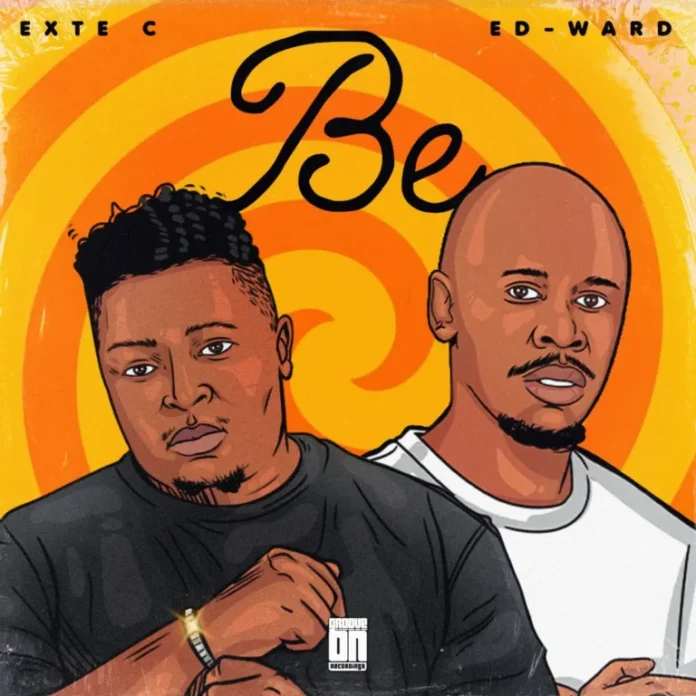 Exte C & Ed-Ward – BE