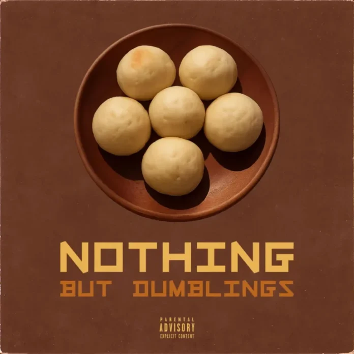 General C’mamane – Nothing But Dumblings (Album)