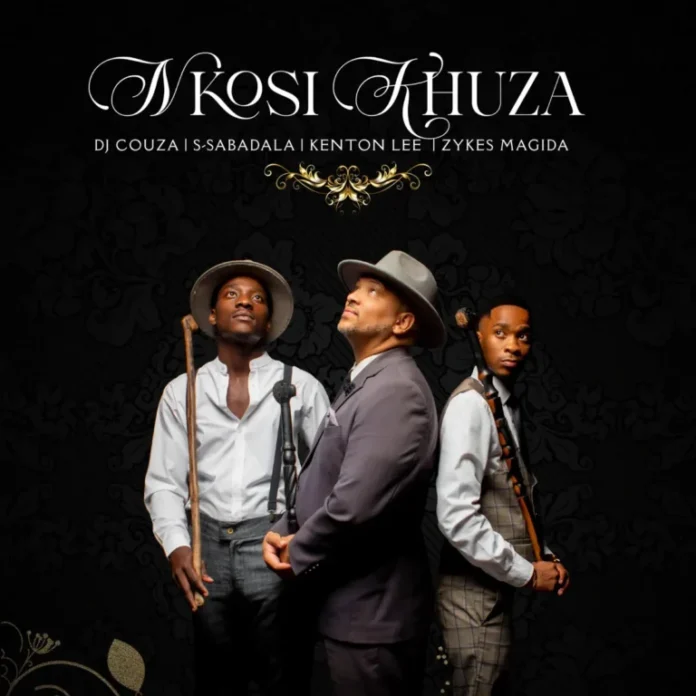 Kenton Lee, S-Sabadala, DJ Couza & Zykes Magida – Nkosi Khuza
