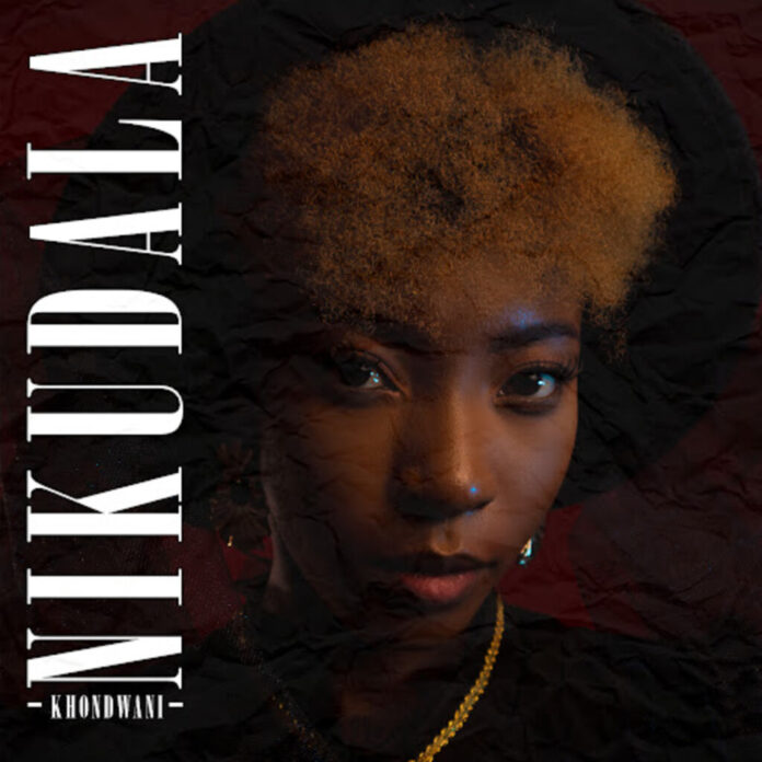 Khondwani – Nikudala