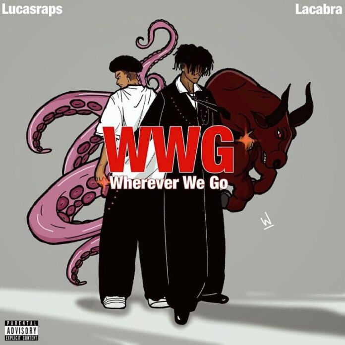 LaCabra – Wherever We Go feat. Lucasraps