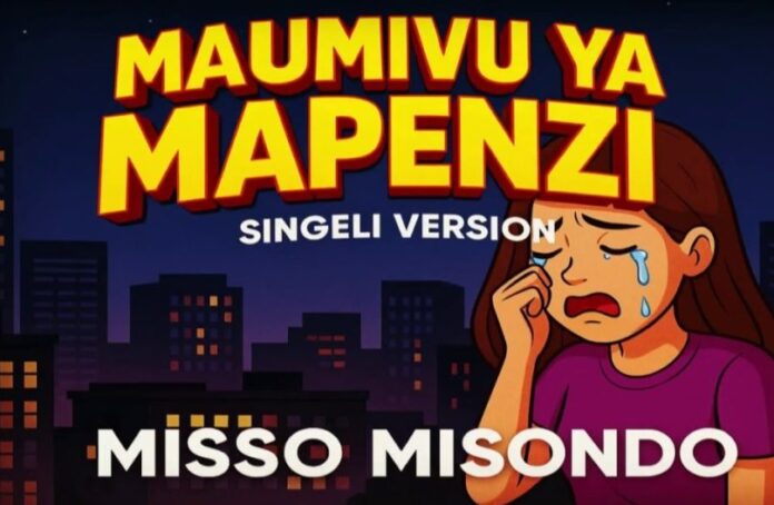 Misso Misondo – Maumivu Ya Mapenzi