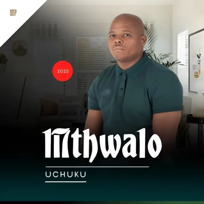 Mthwalo – Uchuku feat. Shenge waseHlalankosi