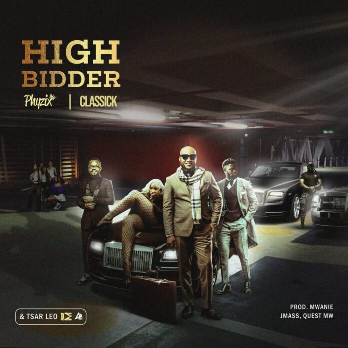 Phyzix feat. Classick & Tsar Leo – HIGH BIDDER