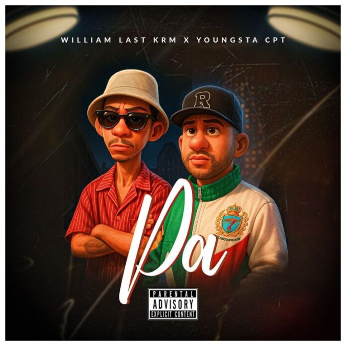 William Last KRM – pA feat. YoungstaCPT