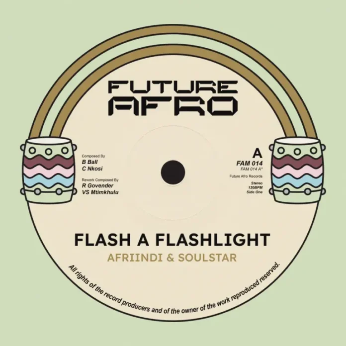 Afriindi & Soul Star – Flash A Flashlight