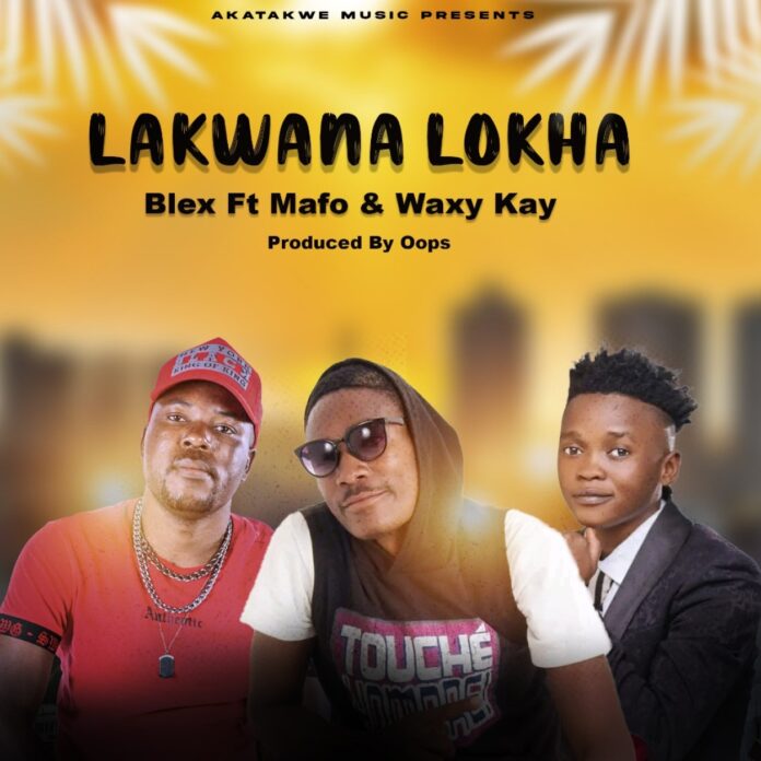 Blex Kapox - Lakwana Lokha feat. Mafo & Waxy Kay