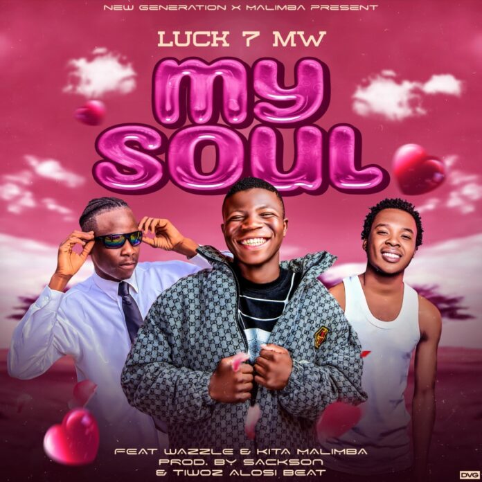Luck 7 Mw - My Soul feat. Wazzle & Kita Malimba (Prod. Sackson)
